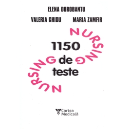 1150 teste de Nursing - Elena Dorobantu