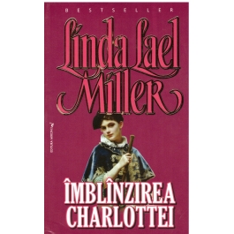Imblinzirea Charlottei - Linda Lael Miller