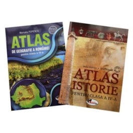Set 2 atlase scolare pentru clasa a IV-a. Atlas de Geografie a Romaniei, Atlas de Istorie - Manuela Popescu