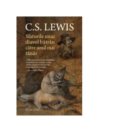 Sfaturile unui diavol batran catre unul mai tanar - Clive Staples Lewis