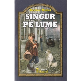 Singur pe lume - Hector Malot