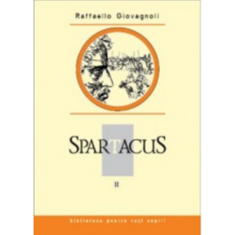 Spartacus. Volumul 2 - Raffaelle Giovagnoli