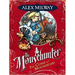 The Curse of Mousebeard - Alex Milway