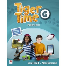 Tiger Time level 6 Student s Book. Manualul elevului. With access code to extra material in Student s Resource Centre - Mark Ormerod