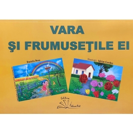 Vara si frumusetile ei - Daniela Dosa