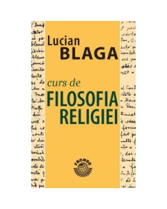 Curs de filosofia religiei - Lucian Blaga