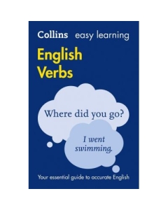 Easy Learning English Verbs. Your essential guide to accurate English 2nd edition