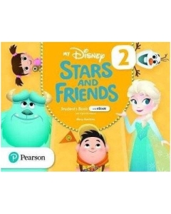 My Disney Stars and Friends 2 Student's Book with eBook and Digital Resources - Mary Roulston