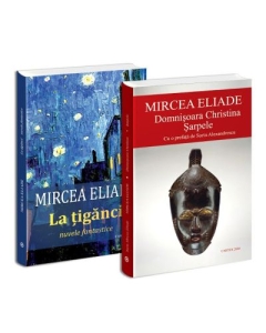 Pachet Mircea Eliade 5. Domnisoara Christina. Sarpele. La tiganci