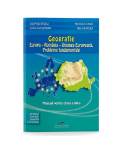 Manual Geografie pentru clasa a 12-a - George Erdeli Geografie Clasa 12 CD Press grupdzc