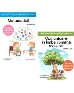 Evaluarea Nationala clasa a 2-a. Matematica si Comunicare - Carmen Luca