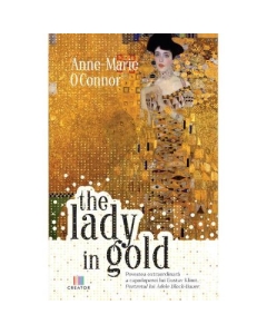 The Lady in Gold - Anne-Marie OConnor