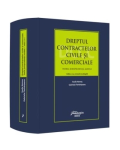 Dreptul contractelor civile si comerciale. Teorie jurisprudenta modele. Editia a 2-a - Vasile Nemes Gabriela Fierbinteanu