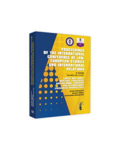 Proceedings of the international conference of law european studies and international relations - Manuela Tabaras Felicia Maxim Madalina Dinu