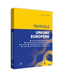 Tratatele Uniunii Europene editia a 3-a rev. Editie tiparita pe hartie alba