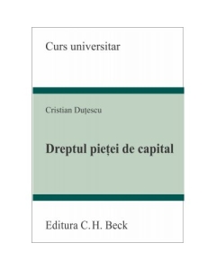 Dreptul pietei de capital - Cristian Dutescu