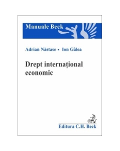 Drept international economic - Adrian Nastase Ion Galea