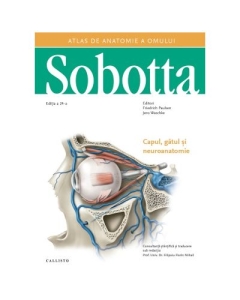 Atlas de anatomie a omului Sobotta. Capul gatul si neuroanatomie volumul 3
