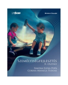 Dezvoltare personala clasa a 2-a. Manual in limba maghiara - Simona Elena Popa Corina Mihaela Tudose