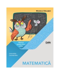 Matematica. Manual pentru clasa a 4-a - Corina Andrei Matematica Clasa 4 Corint