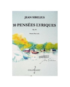 10 pensees lyriques pentru pian solo opus 40 - Jean Sibelius