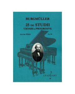 25 de studii usoare si progresive pentru pian. Opus 100 - Burgmuller