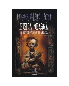 Pisica neagra si alte povestiri de groaza editia 2022 - Edgar Allan Poe