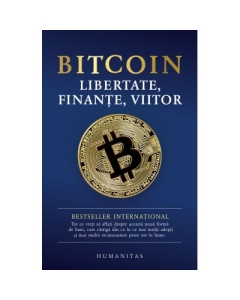 Bitcoin. Libertate finante viitor