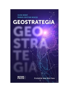 Geostrategia - Silviu Negut Marius-Cristian Neacsu