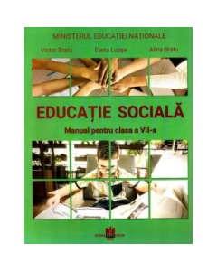 Educatie sociala. Manual clasa a 7-a - Victor Bratu