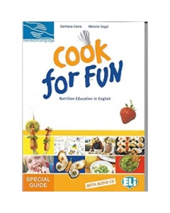 Hands on languages - Cook for fun. Teachers Guide A  B  Audio CD - Damiana Covre Melanie Segal