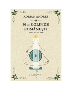 40 de Colinde Romanesti pentru chitara solo - Adrian Andrei