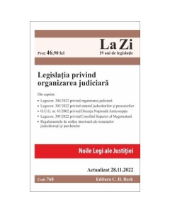 Legislatia privind organizarea judiciara. Actualizat la 28. 11. 2022