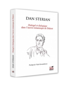 Dialogal et dialogique dans loeuvre romanesque de Diderot - Dan Sterian