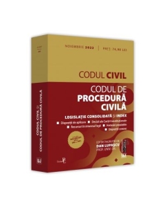 Codul civil si Codul de procedura civila. Noiembrie 2022. Editie tiparita pe hartie alba - Prof. univ. dr. Dan Lupascu
