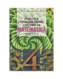 Exercitii si probleme pentru cercurile de matematica clasa a 4-a - Petre Nachila