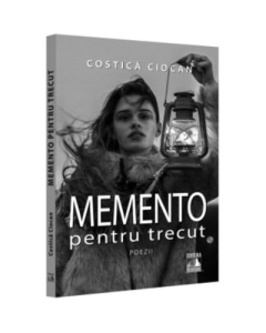 Memento pentru trecut - Costica Ciocan