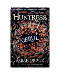 Cerul. Seria Huntress Vol. 2 - Sarah Driver