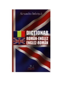 Dictionar englez-roman roman-englez - Alexandra Imbrisca