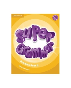 Super Minds Level 5 Super Grammar Book - Garan Holcombe