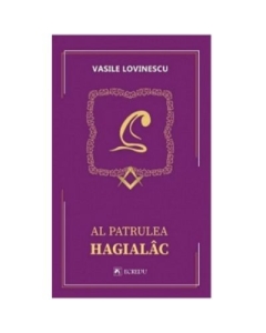 Al patrulea hagialac - Vasile Lovinescu