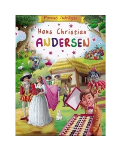 Povesti indragite - Hans Christian Andersen