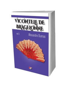 Vicontele de Bragelonne volumul 5 - Alexandre Dumas