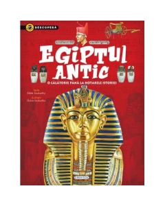 Descopera. Egiptul antic - Gisela Socolovsky