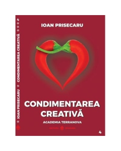 Condimentarea Creativa - Ioan Prisecaru
