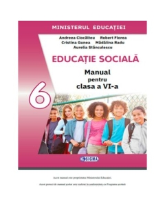 Manual de Educatie Sociala pentru clasa a 6-a - Andreea Ciocalteu