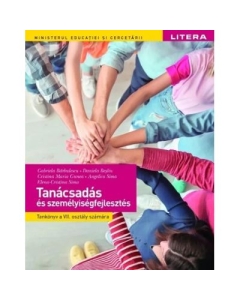 Consiliere si dezvoltare personala. Manual in limba maghiara. Clasa a 7-a - Gabriela Barbulescu