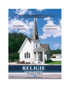 Religie cultul baptist-. Manual pentru clasa a 7-a - Ioan Bugnarug