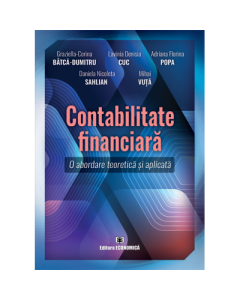 Contabilitate financiara. O abordare teoretic si practica - Graziella-Corina Batca-Dumitru