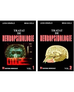 Pachet Tratat de Neuropsihologie volumele 1-2 - Leon Danaila Mihai Golu